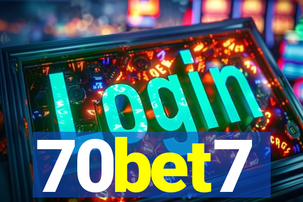 70bet7