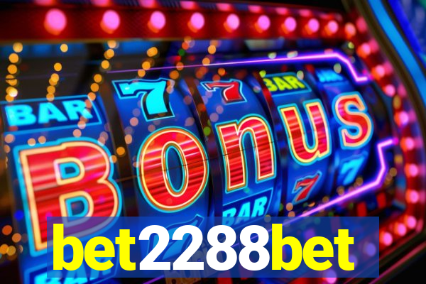 bet2288bet