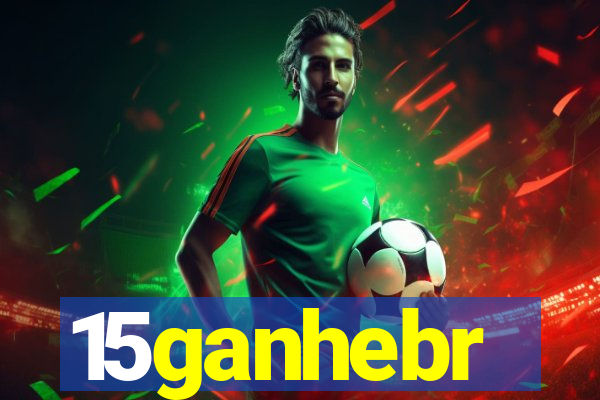 15ganhebr