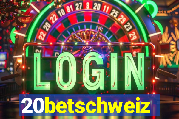 20betschweiz