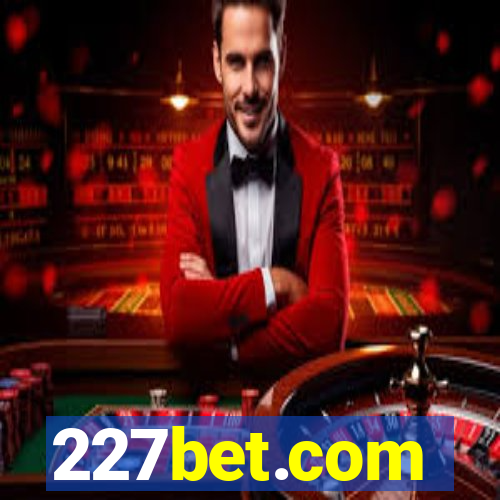 227bet.com