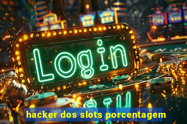 hacker dos slots porcentagem