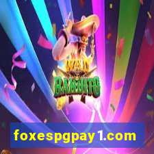 foxespgpay1.com