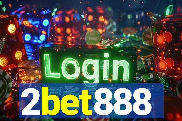 2bet888