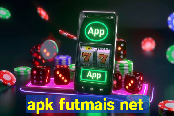 apk futmais net