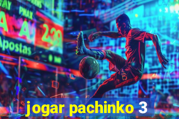 jogar pachinko 3