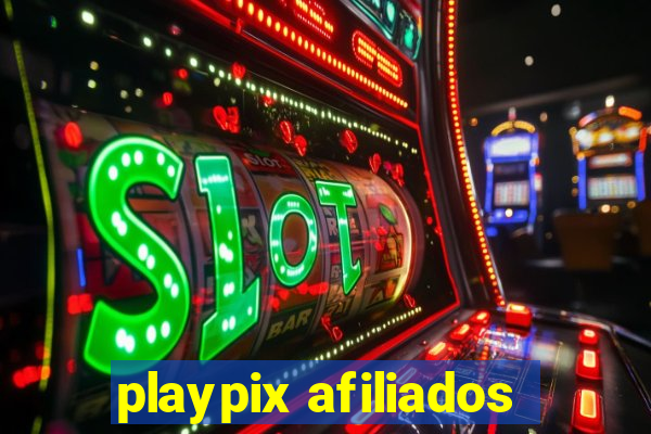 playpix afiliados