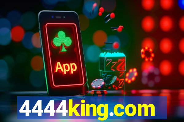 4444king.com