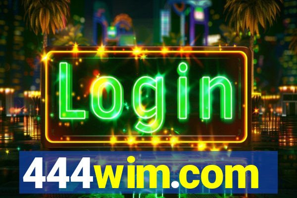 444wim.com