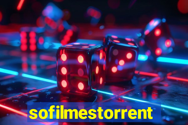 sofilmestorrent.net