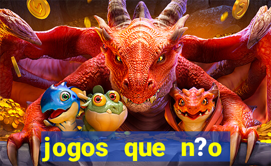 jogos que n?o precisa depositar dinheiro para ganhar dinheiro