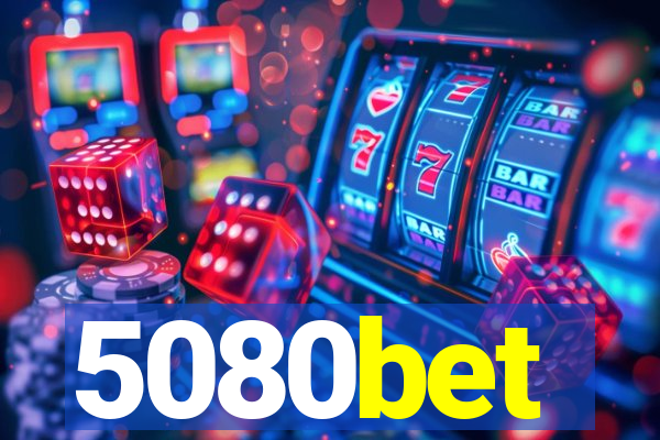 5080bet