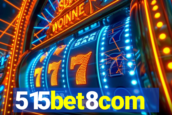 515bet8com