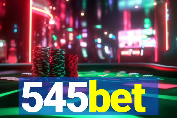 545bet