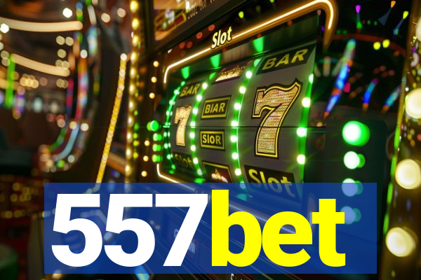 557bet