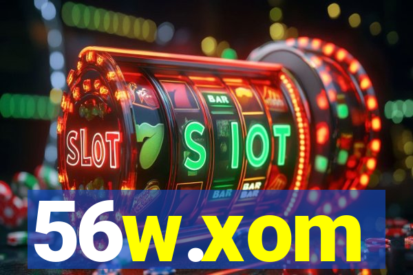 56w.xom