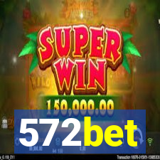 572bet