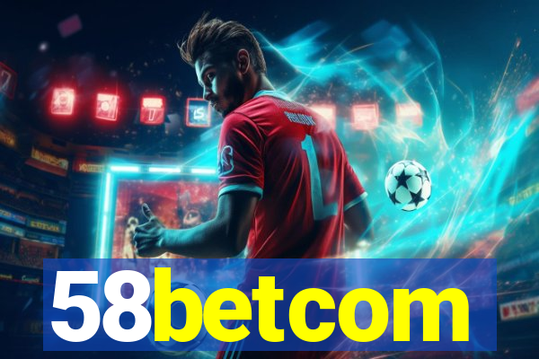 58betcom