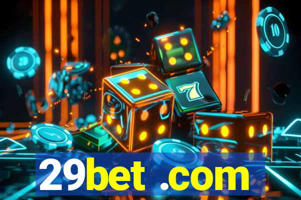 29bet .com