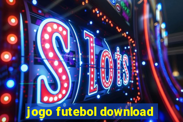 jogo futebol download