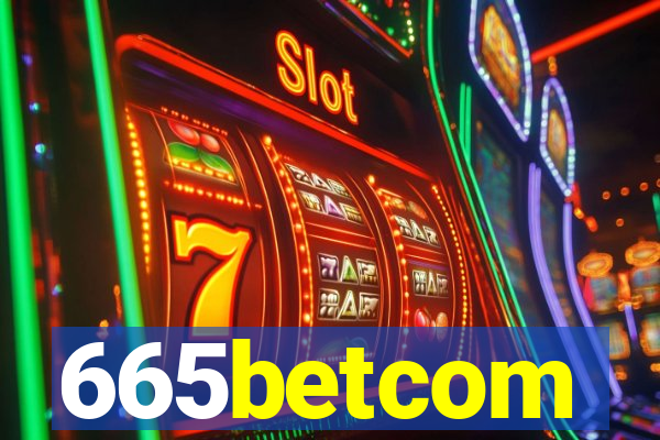 665betcom