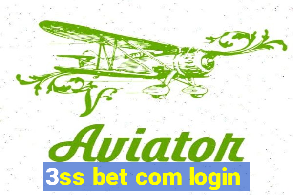 3ss bet com login