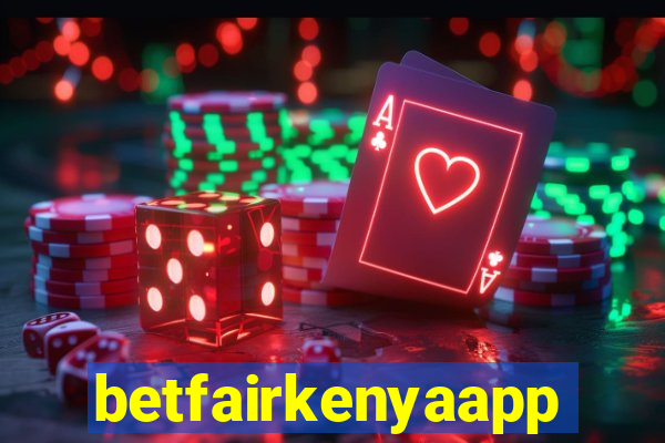 betfairkenyaapp