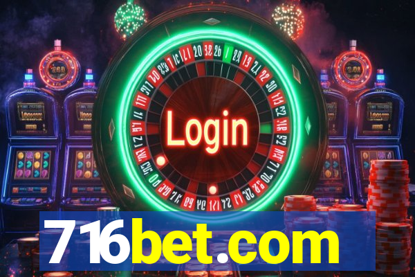 716bet.com