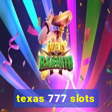 texas 777 slots