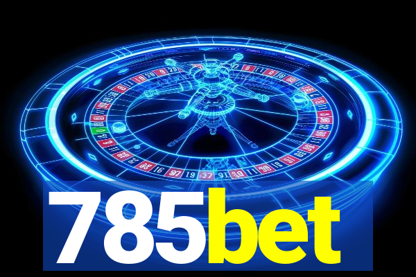 785bet