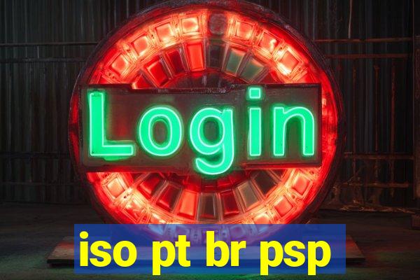 iso pt br psp