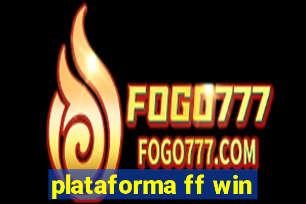 plataforma ff win