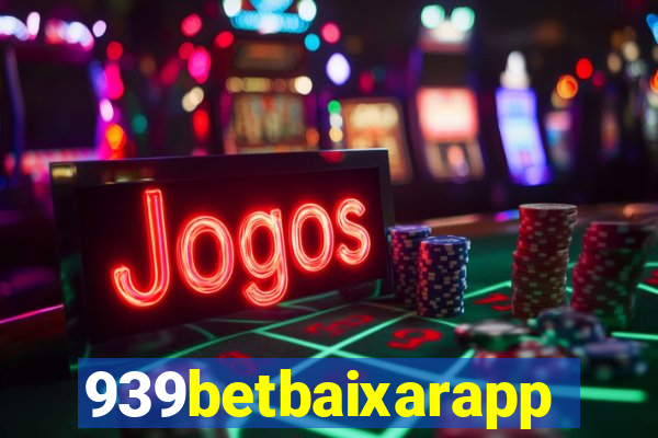 939betbaixarapp