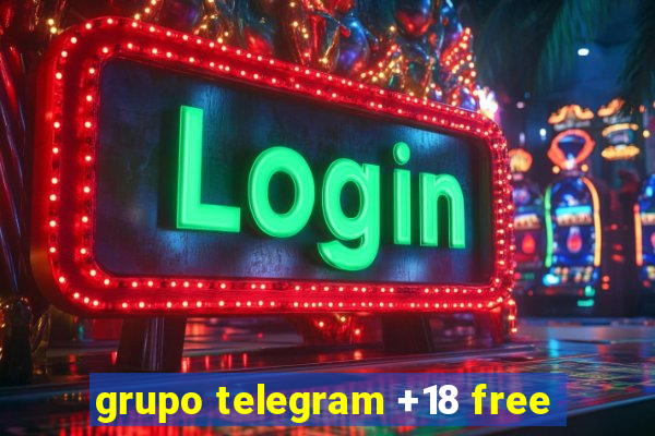 grupo telegram +18 free