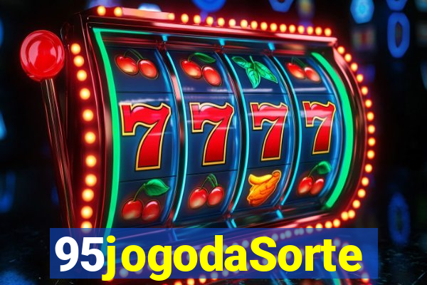 95jogodaSorte