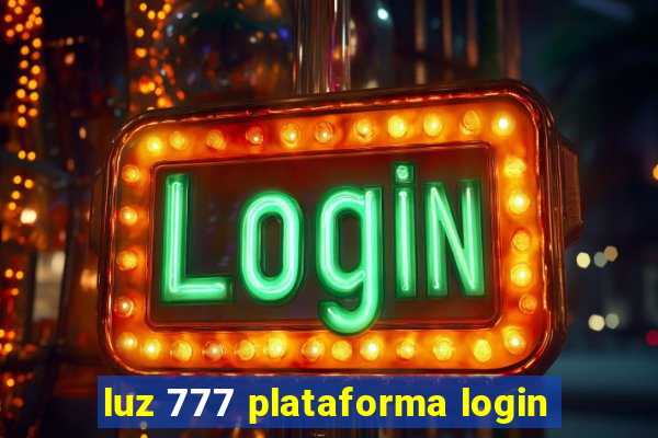 luz 777 plataforma login