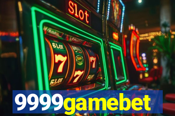 9999gamebet