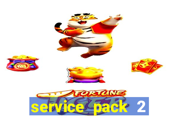 service pack 2 windows 7 64 bits download