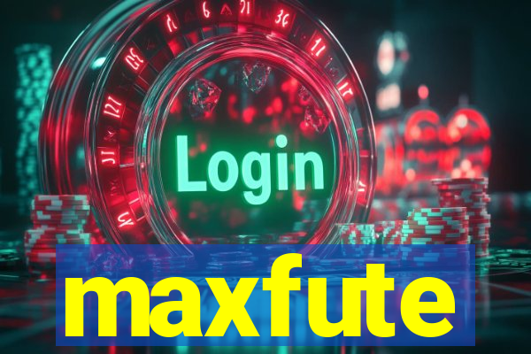 maxfute