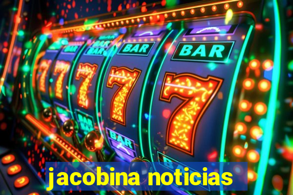 jacobina noticias