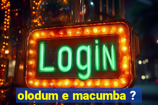 olodum e macumba ?