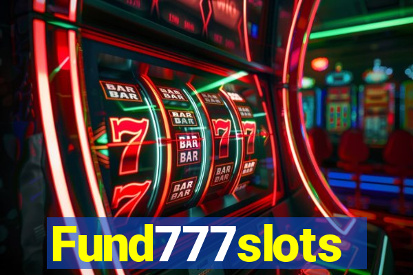 Fund777slots