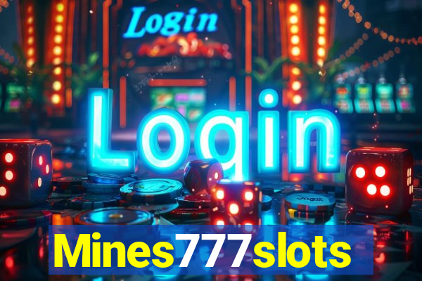 Mines777slots