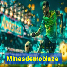 Minesdemoblaze