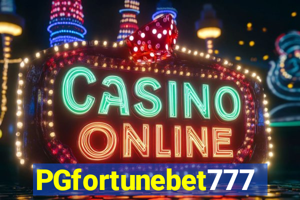 PGfortunebet777