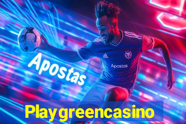 Playgreencasino