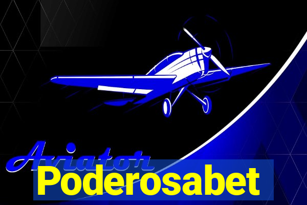 Poderosabet