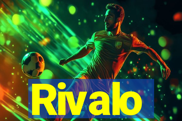 Rivalo