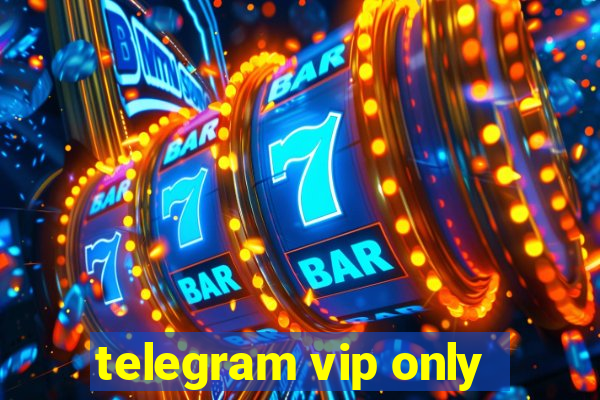 telegram vip only