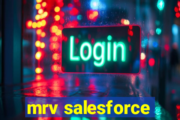 mrv salesforce